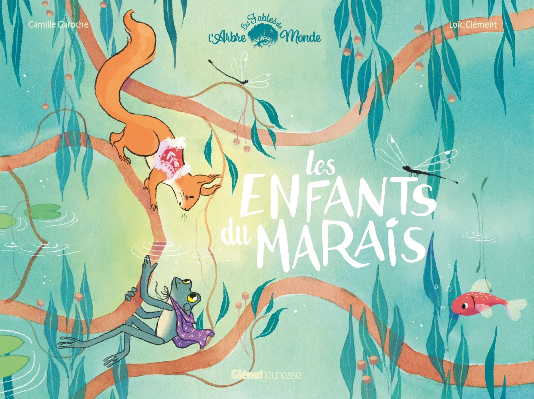 LES FABLES DE L'ARBRE-MONDE - LES ENFANTS DU MARAIS