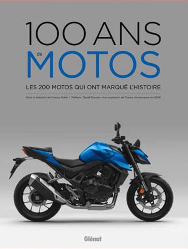 100 ANS DE MOTOS 5E ED