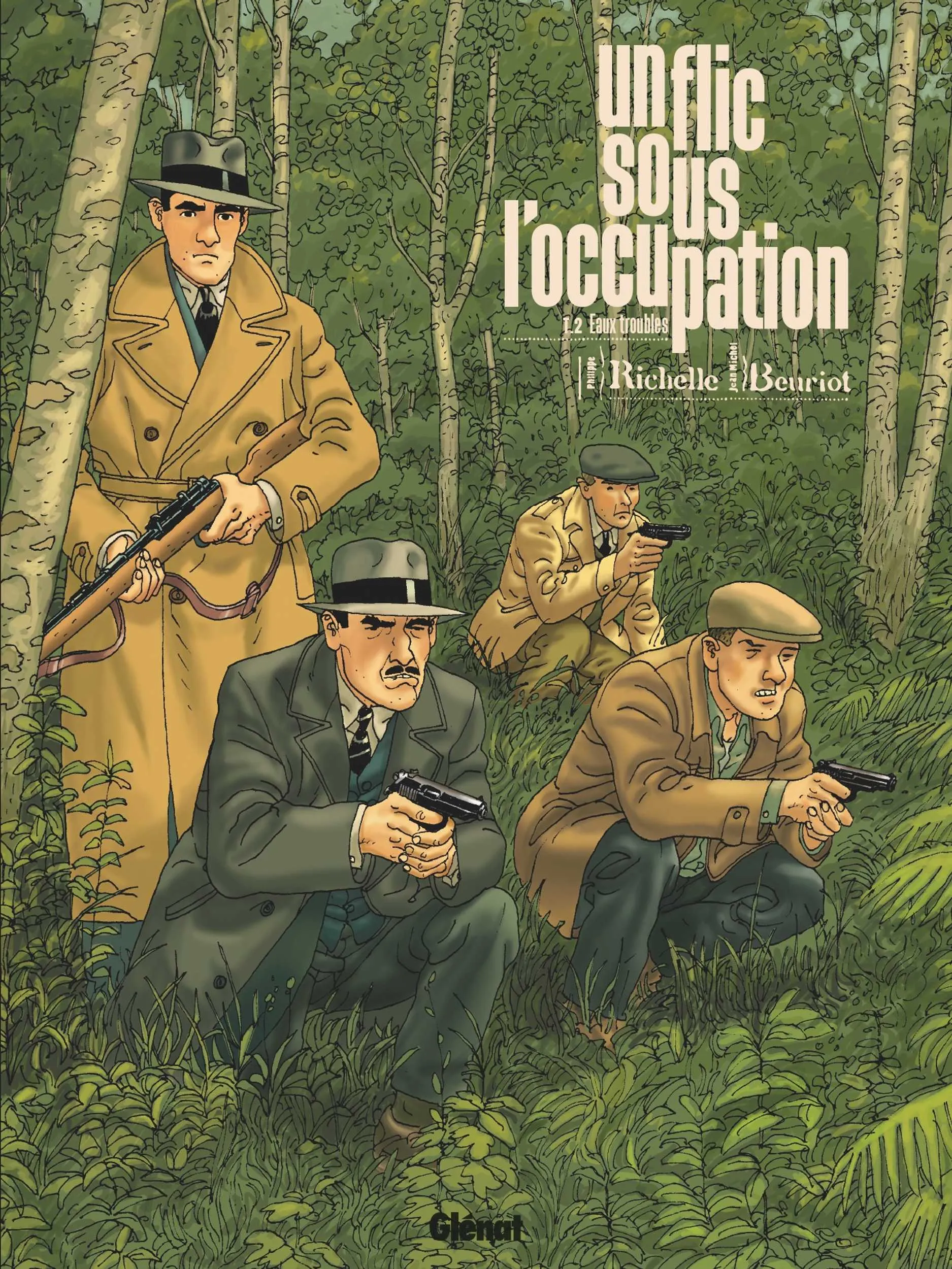 UN FLIC SOUS L'OCCUPATION - TOME 02 - EAUX TROUBLES