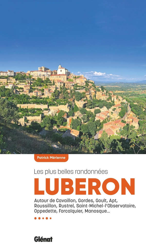 LUBERON, LES PLUS BELLES RANDONNEES