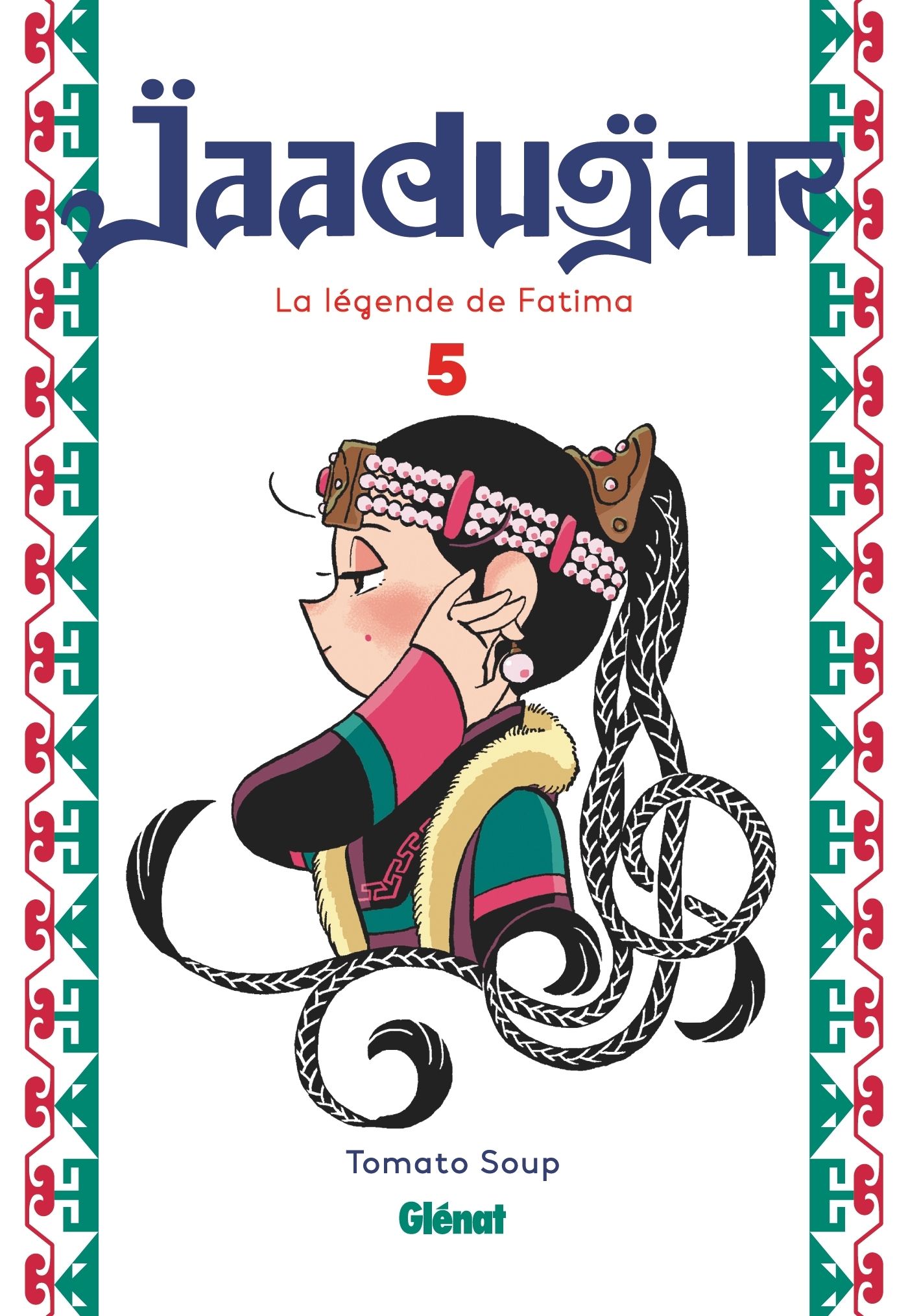 JAADUGAR, LA LEGENDE DE FATIMA - TOME 05