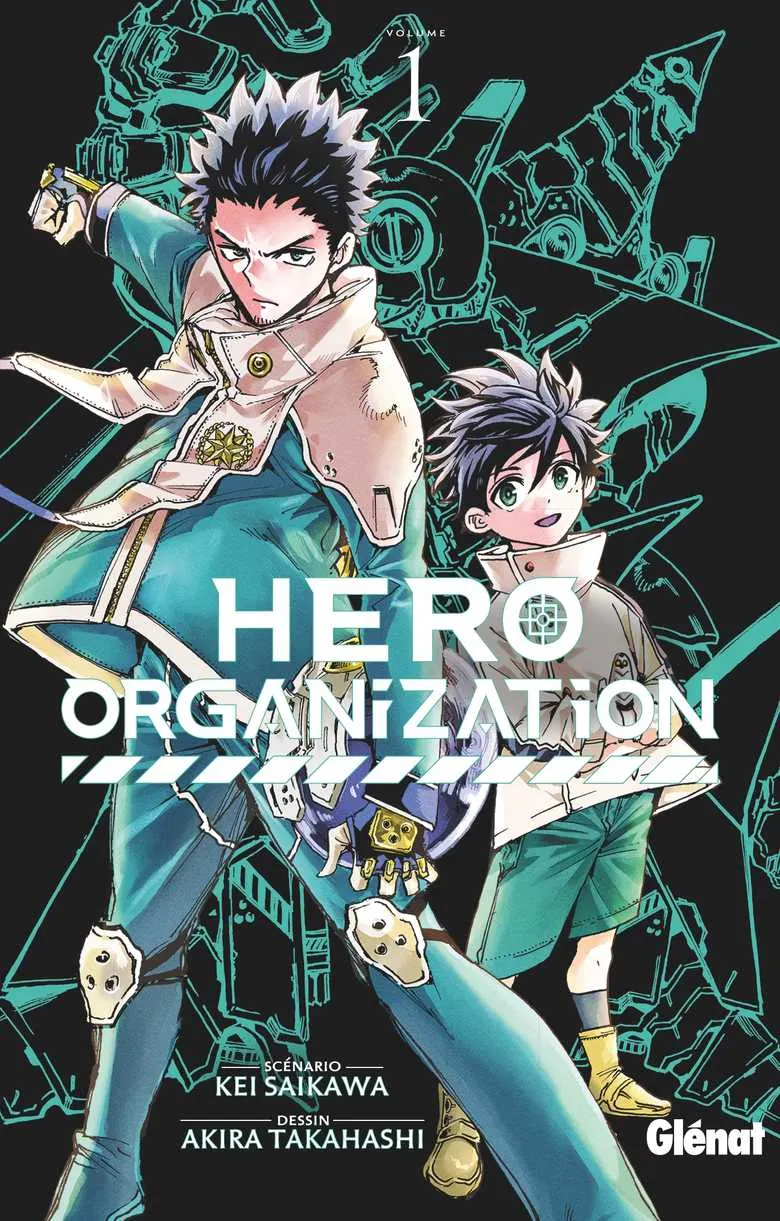 HERO ORGANIZATION - TOME 01