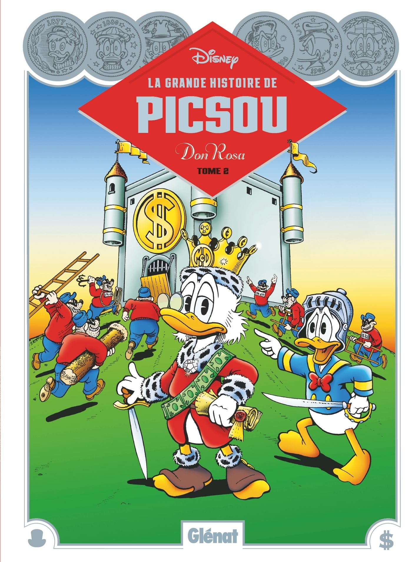 LA GRANDE HISTOIRE DE PICSOU PAR DON ROSA - LA GRANDE HISTOIRE DE PICSOU - TOME 02