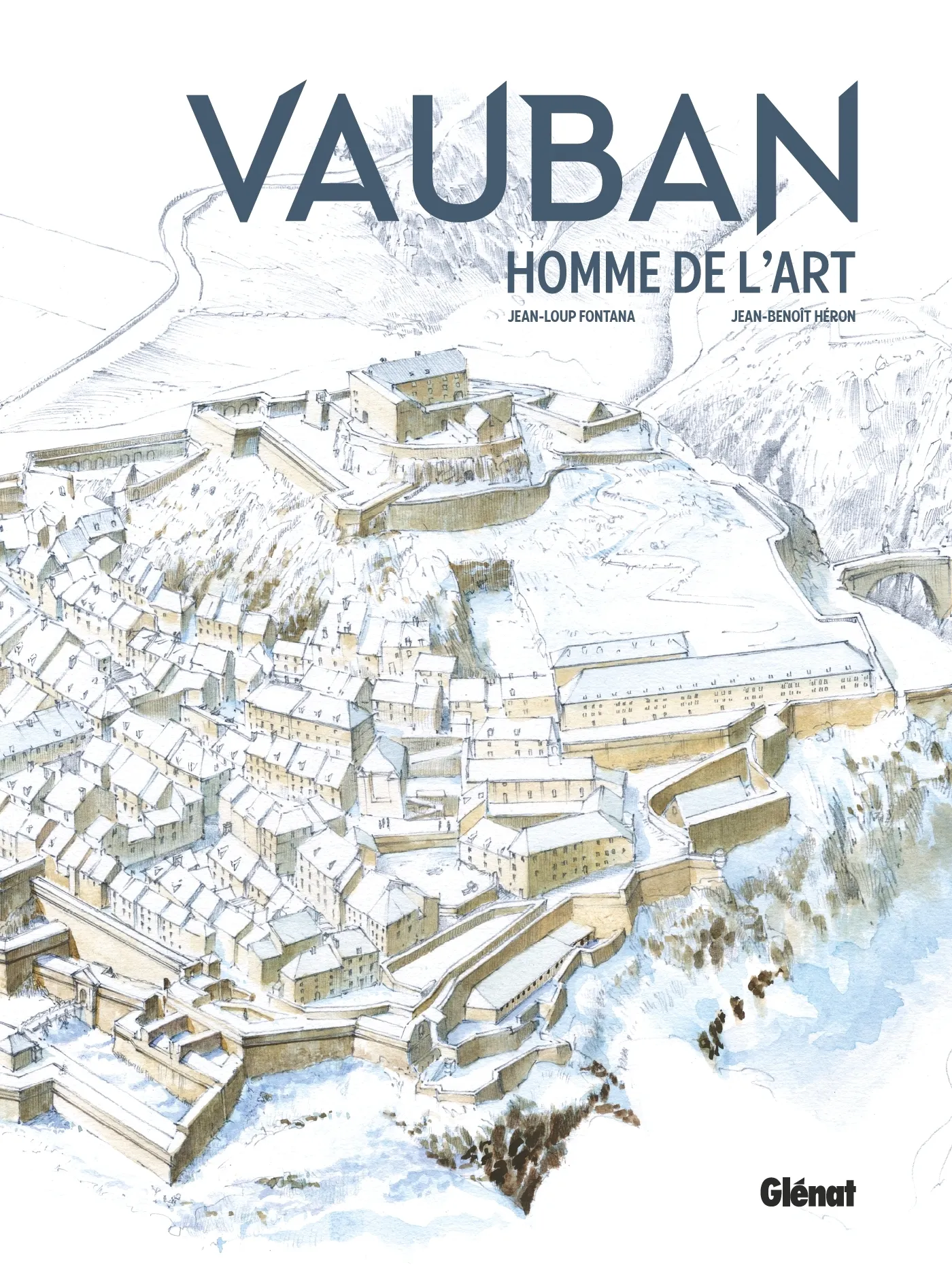 VAUBAN, HOMME DE L'ART - NOUVELLE EDITION