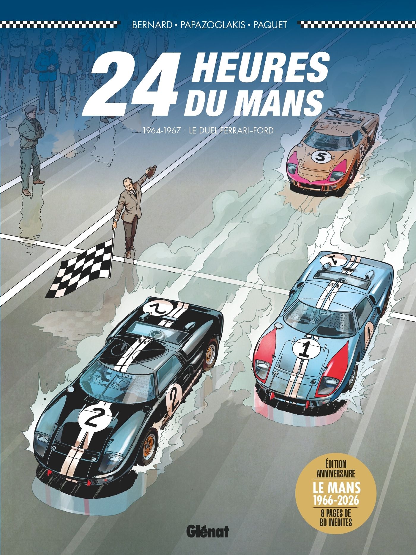24 HEURES DU MANS - 1964-1967 - EDITION ANNIVERSAIRE - LE DUEL FERRARI-FORD