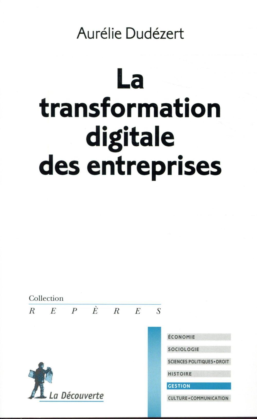 LA TRANSFORMATION DIGITALE DES ENTREPRISES