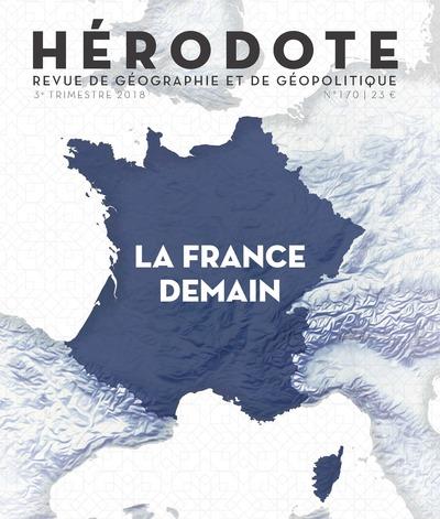 HERODOTE NUMERO 170 LA FRANCE DEMAIN