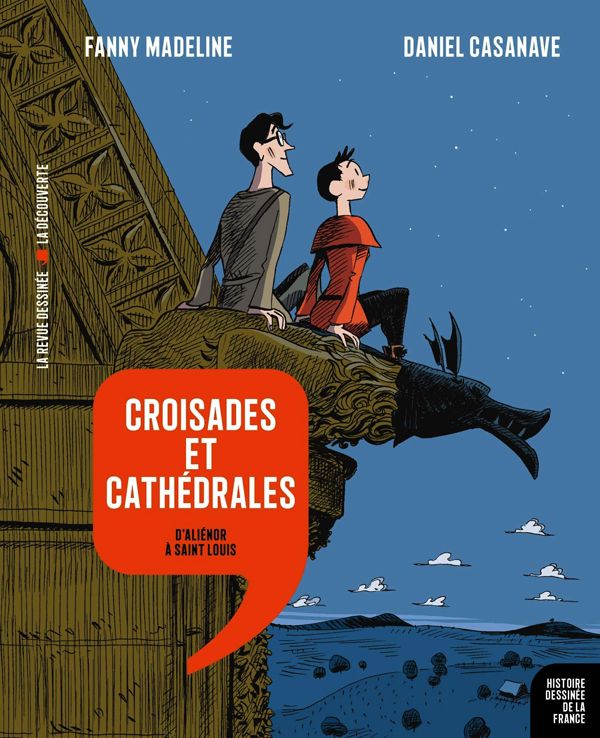 CROISADES ET CATHEDRALES - VOL07