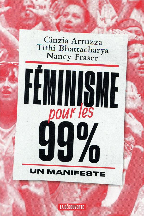 FEMINISME POUR LES 99 % - UN MANIFESTE