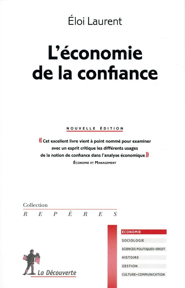 L'ECONOMIE DE LA CONFIANCE -NOUVELLE EDITION-