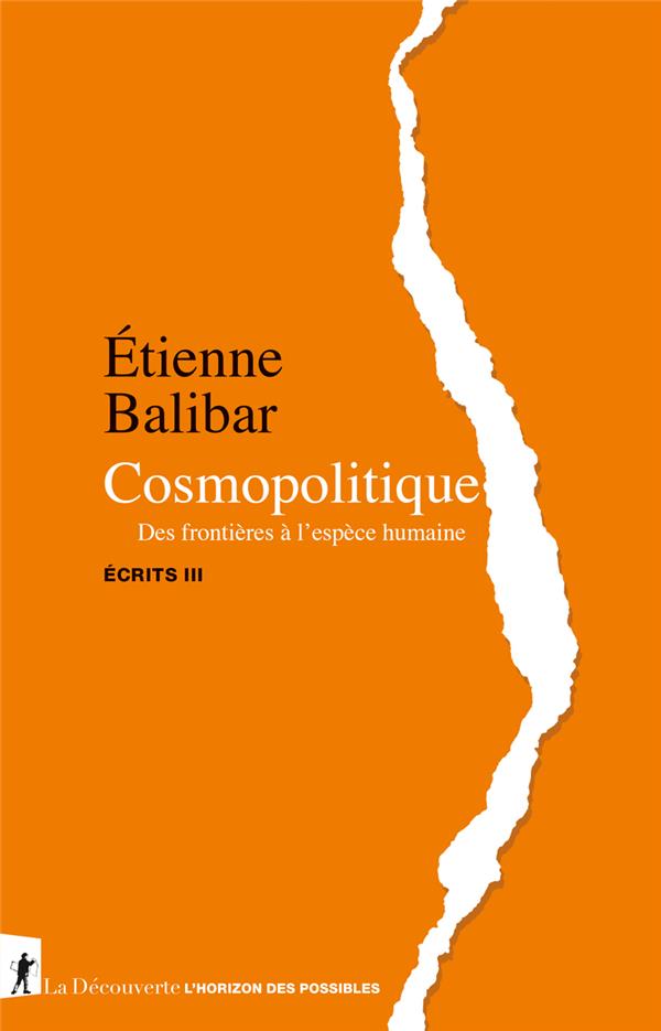 ECRITS III : SUR LE COSMOPOLITISME