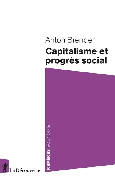 CAPITALISME ET PROGRES SOCIAL