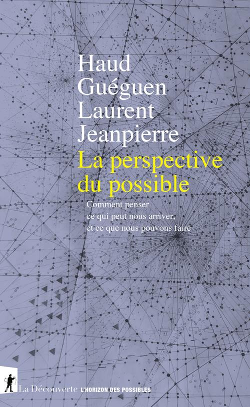 LA PERSPECTIVE DU POSSIBLE