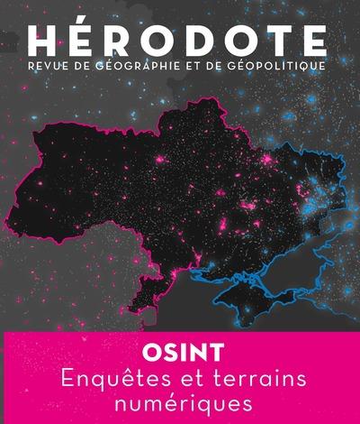 HERODOTE - N 186 OSINT, ENQUETES ET TERRAINS NUMERIQUES