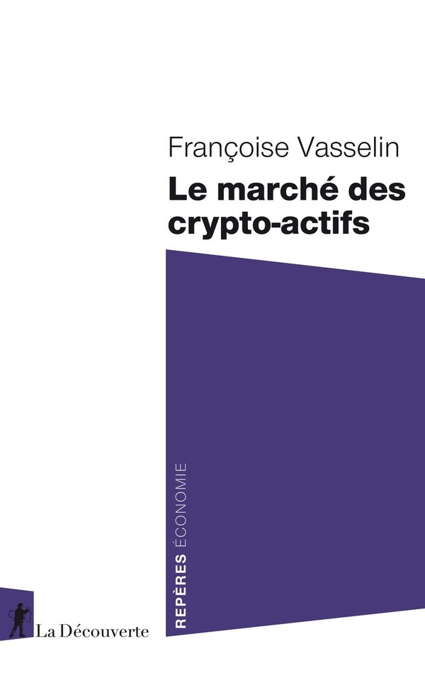 LE MARCHE DES CRYPTO-ACTIFS