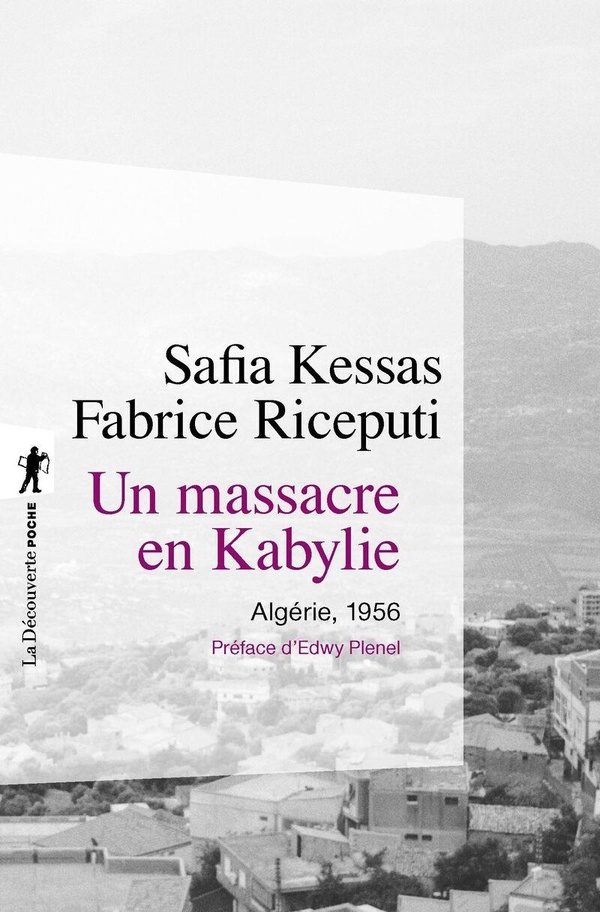 UN MASSACRE EN KABYLIE - ALGERIE, 1956