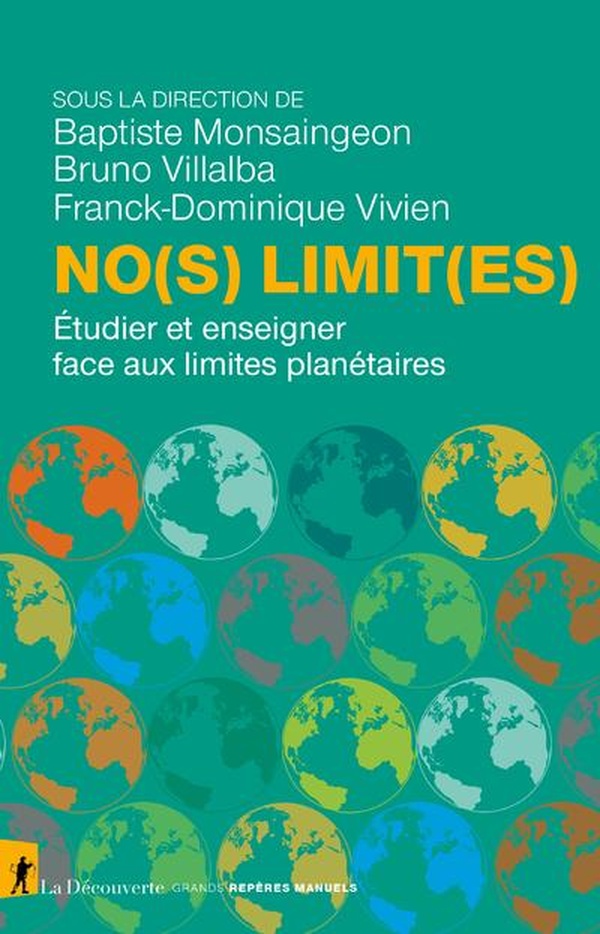 NO(S) LIMIT(ES) - ETUDIER ET ENSEIGNER FACE AUX LIMITES PLANETAIRES