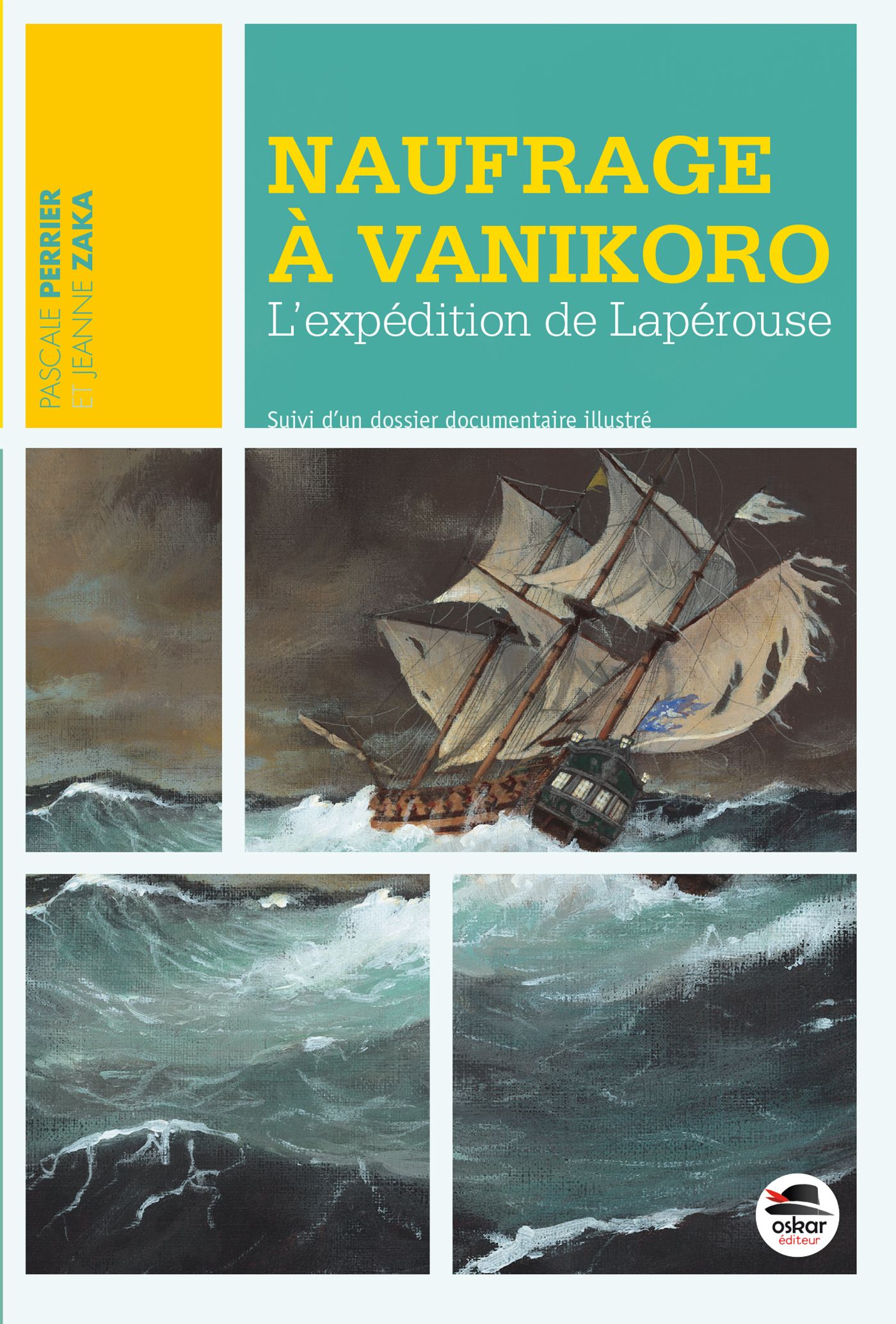NAUFRAGE A VANIKORO - L'EXPEDITION DE LAPEROUSE