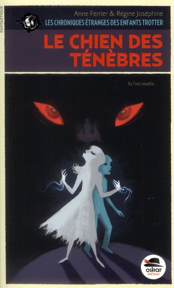 CHIEN DES TENEBRES -CHRONIQUES T2
