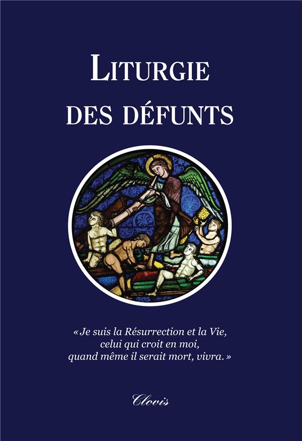 LITURGIE DES DEFUNTS