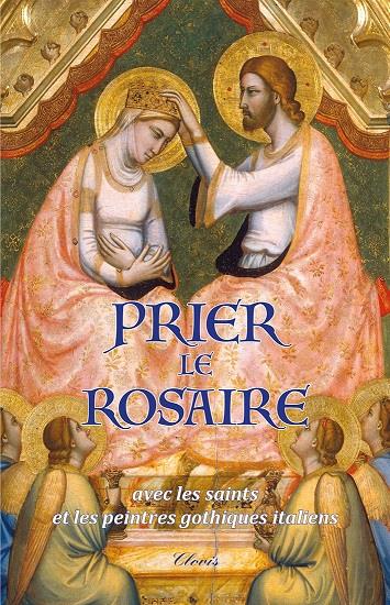 PRIER LE ROSAIRE AVEC LES SAINTS ET LES PEINTRES GOTHIQUES ITALIENS