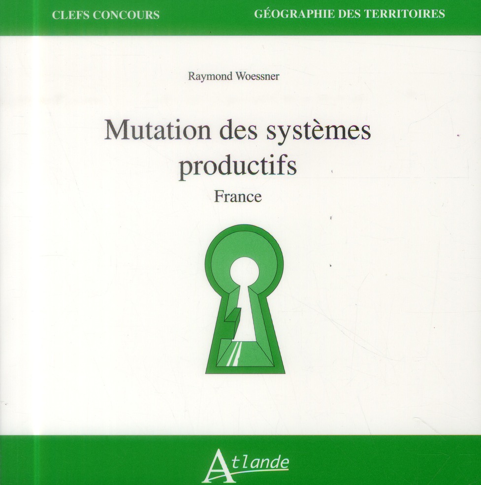 MUTATION DES SYSTEMES PRODUCTIFS - FRANCE
