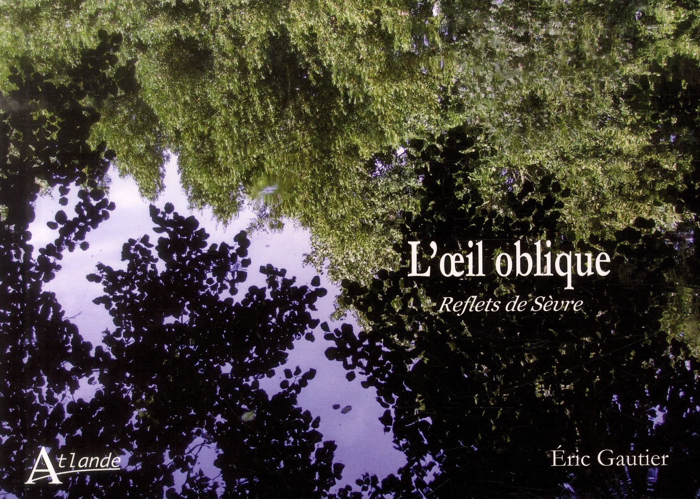L'OEIL OBLIQUE - REFLETS DE SEVRE