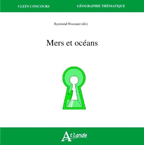 GEOGRAPHIE DES MERS ET DES OCEANS