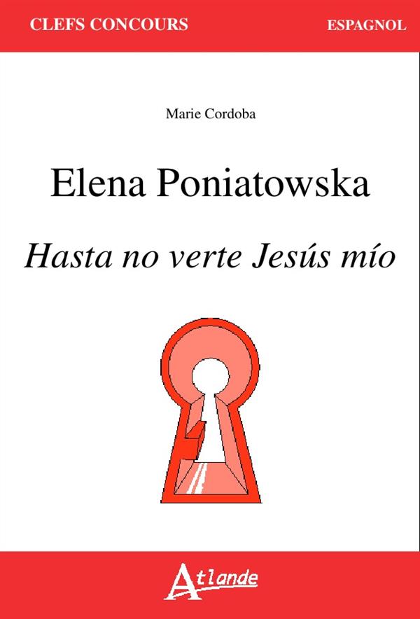 ELENA PONIATOWSKA HASTA NO VERTE JESUS MIO