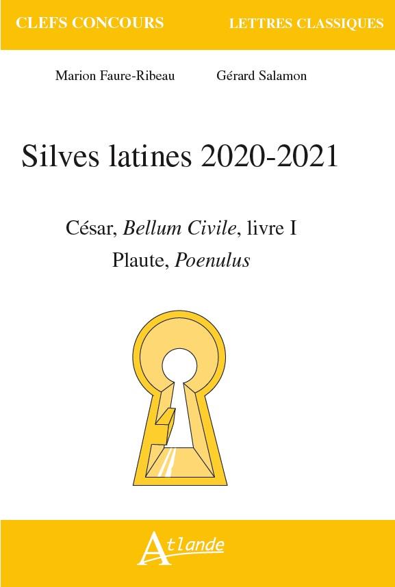 SILVES LATINES 2020-2021 - CESAR, BELLUM CIVILE, LIVRE I  PLAUTE, POENULUS