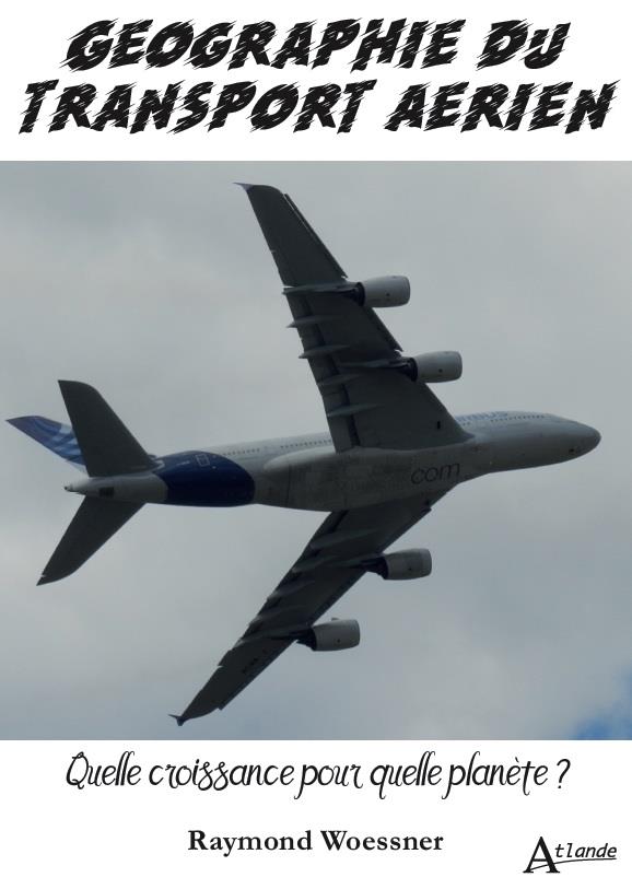LA CRISE DU TRANSPORT AERIEN - VERS UNE AUTRE PLANETE ?