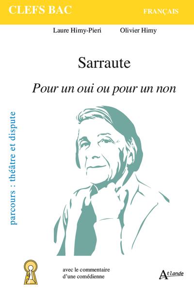 SARRAUTE, POUR UN OUI OU POUR UN NON