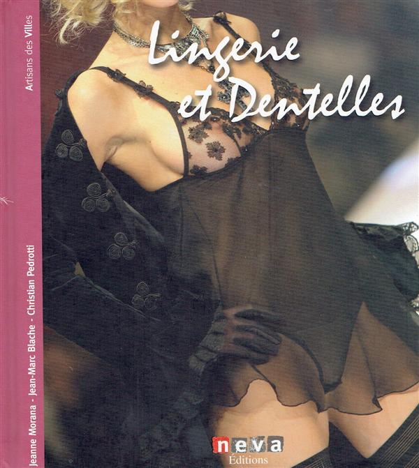 LINGERIE ET DENTELLES