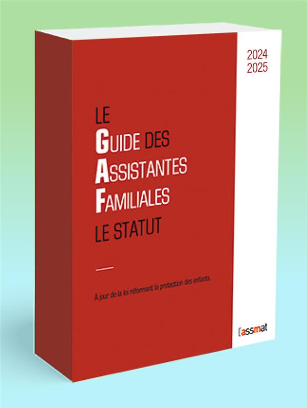 GUIDE DES ASSISTANTES FAMILIALES 2024-2025