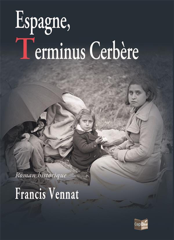 ESPAGNE TERMINUS CERBERE