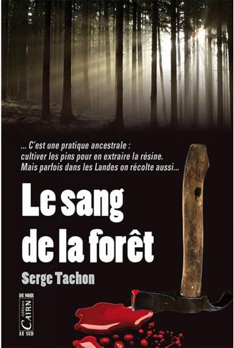 LE SANG DE LA FORET