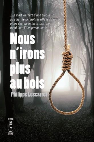 NOUS N'IRONS PLUS AU BOIS