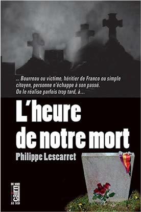 L'HEURE DE NOTRE MORT