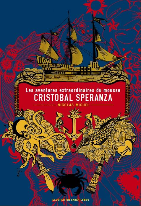 LES AVENTURES EXTRAORDINAIRES DU MOUSSE CHRISTOBAL SPERANZA