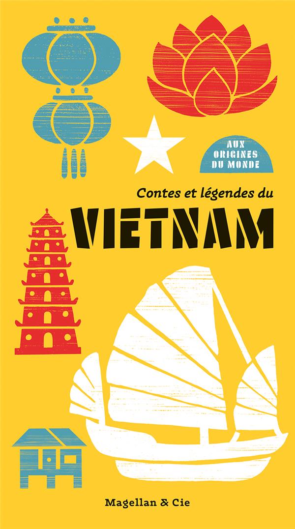 CONTES ET LEGENDES DU VIETNAM
