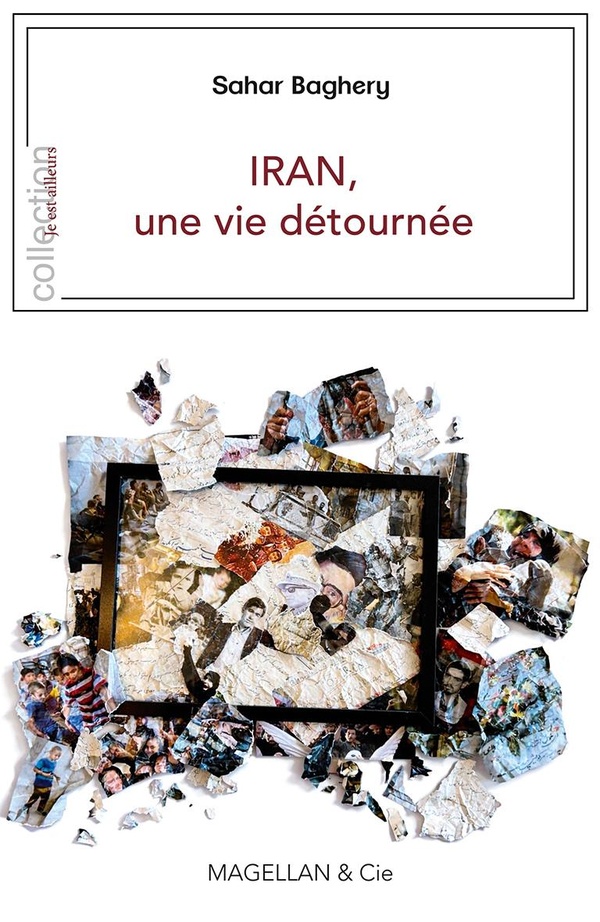 IRAN, UNE VIE DETOURNEE