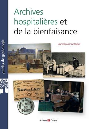 ARCHIVES HOSPITALIERES ET DE LA BIENFAISANCE