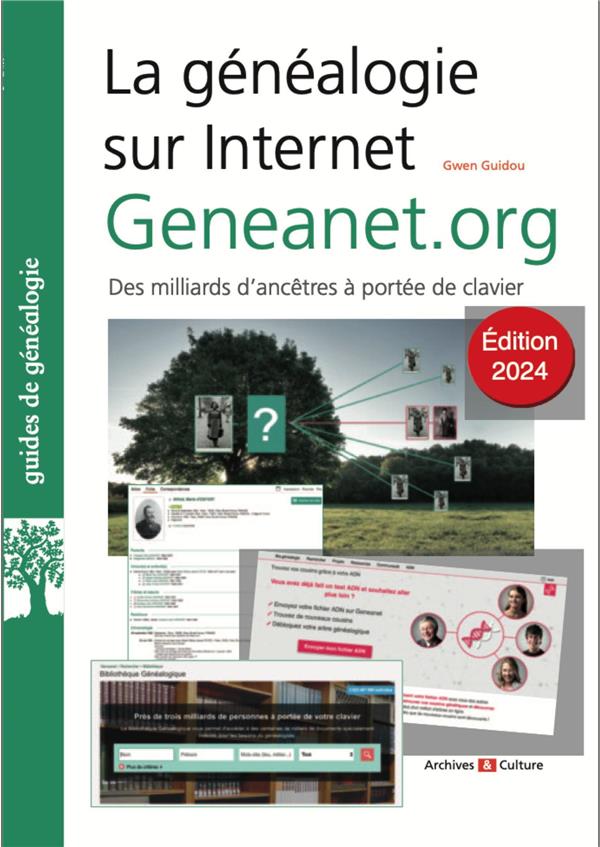 LA GENEALOGIE SUR INTERNET : GENEANET.ORG - EDITION 2024