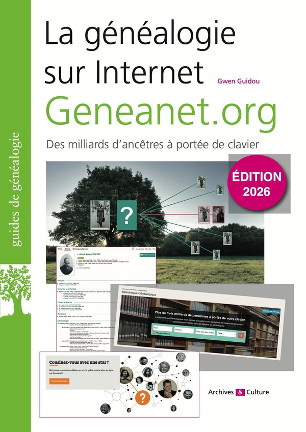 LA GENEALOGIE SUR INTERNET : GENEANET.ORG - DES MILLIARDS D'ANCETRES A PORTEE DE CLAVIER