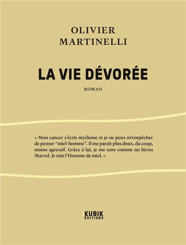 LA VIE DEVOREE