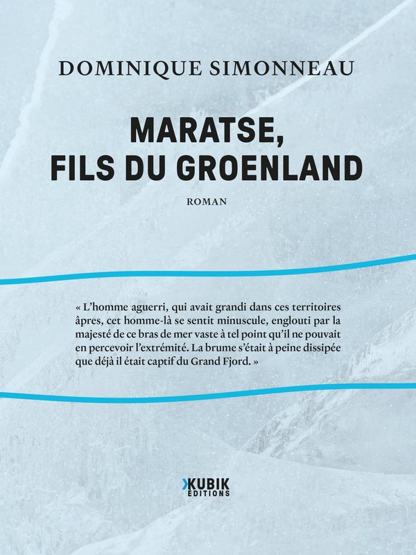 MARATSE, FILS DU GROENLAND