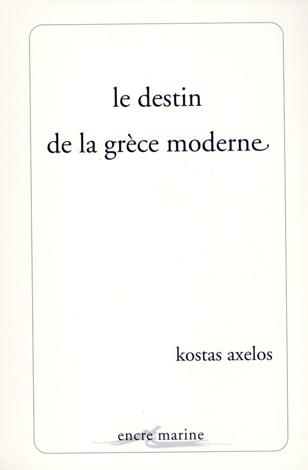 LE DESTIN DE LA GRECE MODERNE