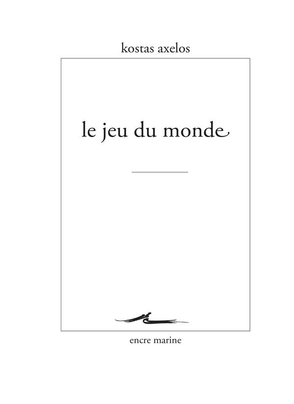 LE JEU DU MONDE