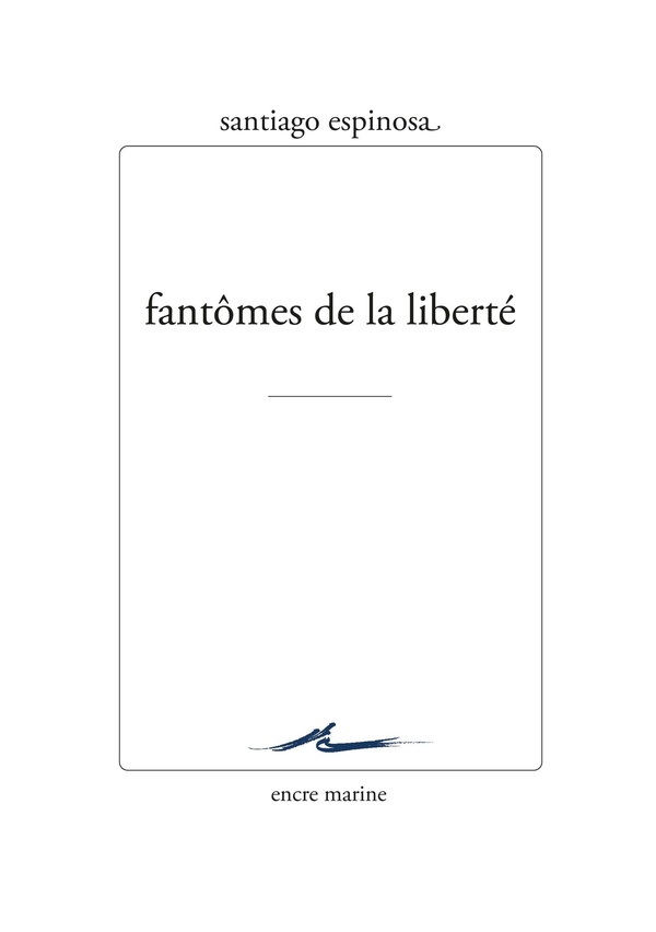 FANTOMES DE LA LIBERTE