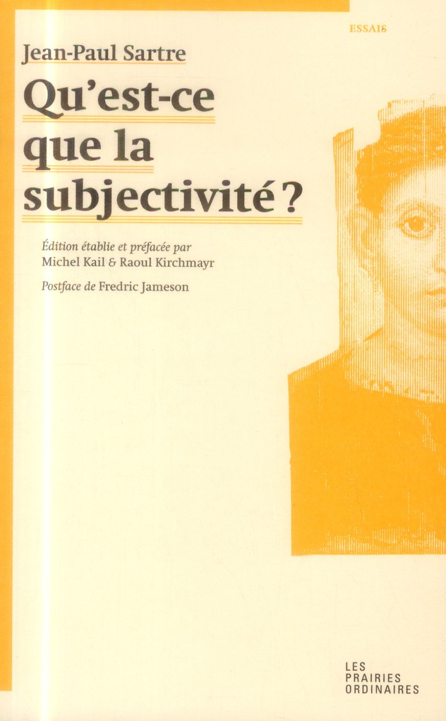 QU'EST-CE QUE LA SUBJECTIVITE ?